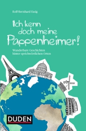 Ich kenn doch meine Pappenheimer