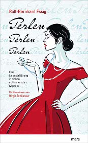 Perlen. Eine Liebeserklärung in sieben schimmernden Kapiteln